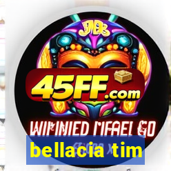 bellacia tim